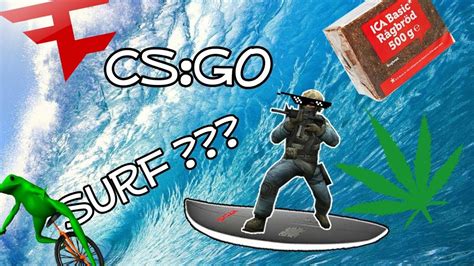 Surf Clip! (CSGO) - YouTube