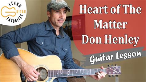 Heart Of The Matter - Don Henley - Guitar Lesson | Tutorial Chords ...