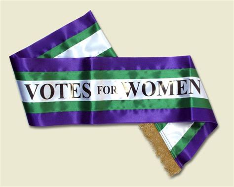 Suffragette sash replicates the traditional style of that worn in the ...