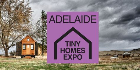 Brisbane Tiny Home Expo 2023 | Humanitix