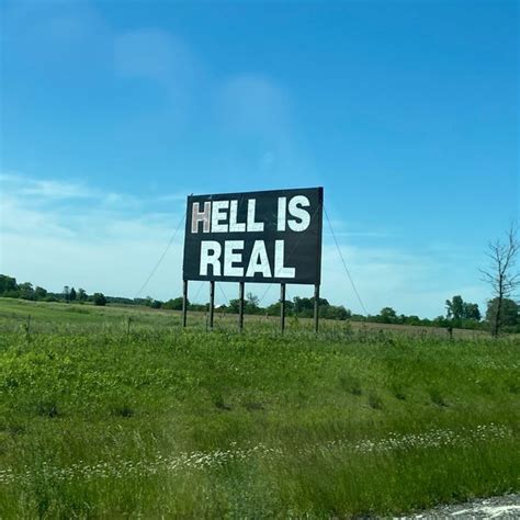 "Hell Is Real" Sign - Public Art