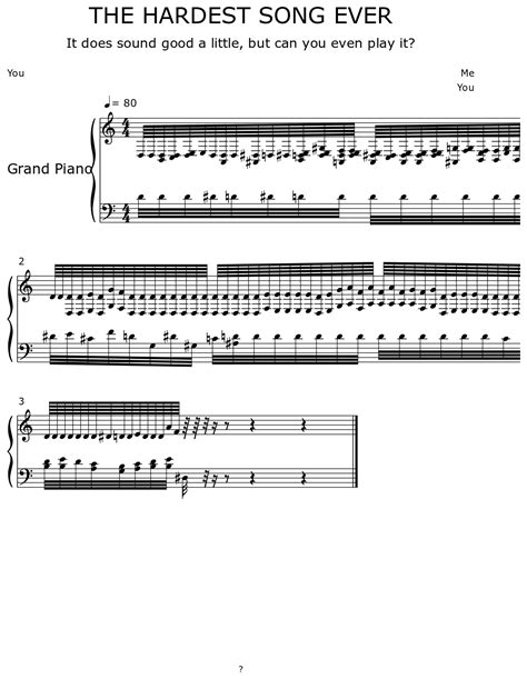 THE HARDEST SONG EVER - Sheet music for Piano