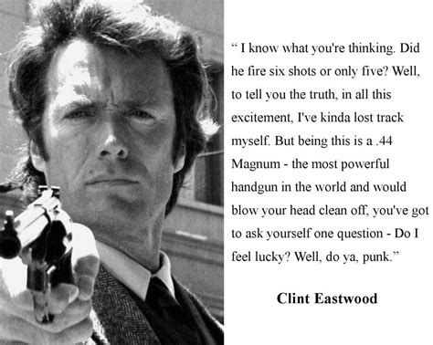 Clint Eastwood Dirty Harry " Do I feel lucky" Quote 8 x 10 Photo ...