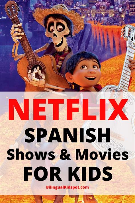 Spanish Shows on Netflix for Kids - Bilingual Kidspot