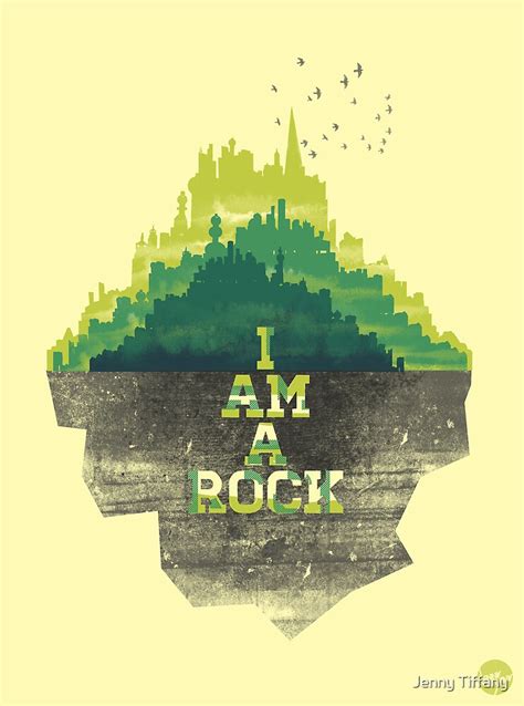 "I am a rock" by Jenny Tiffany | Redbubble