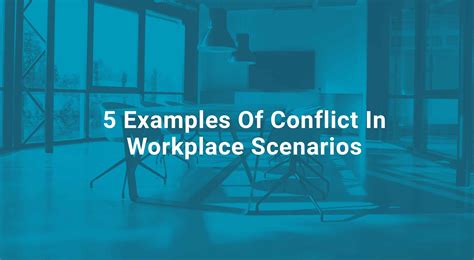 Examples Of Conflict In Workplace