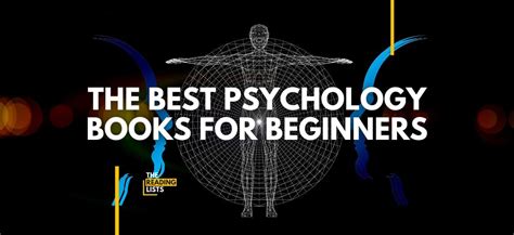 The Best Psychology Books for Beginners – The Reading Lists