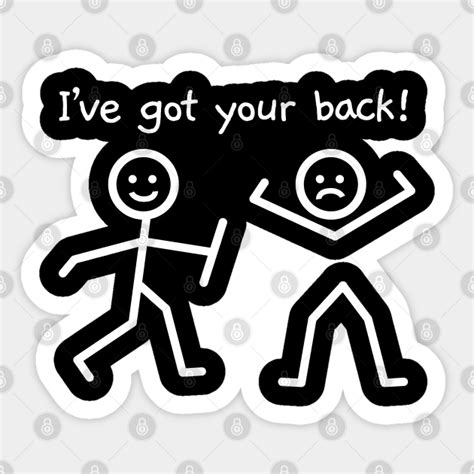 I've Got Your Back Funny Stick Figure Humor - Stick Figure - Sticker ...