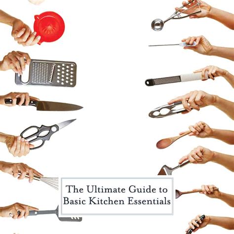 20+ Basic Kitchen Essentials - Tools that Every Home Cook Should Have!