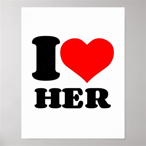 I HEART HER POSTER | Zazzle