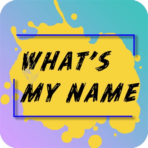 The Meaning of What’s in a Name: Uncovering the Power Behind Names ...