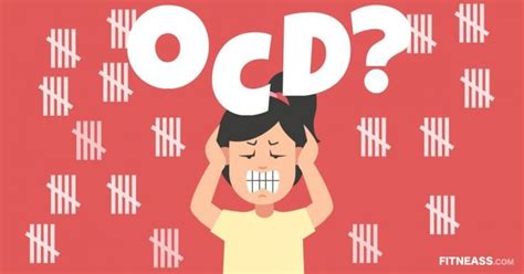 OCD Signs (Obsessive-Compulsive Disorder Symptoms) - Fitneass