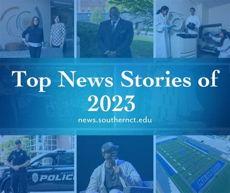 A Look Back: Top News Stories of 2023 - News at Southern