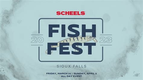 SCHEELS Fish Fest, Scheels (Sioux Falls, SD), 31 March 2023