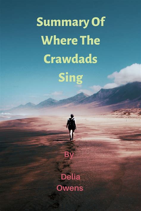 Summary of Where the Crawdads Sing: Themes and general contents ...