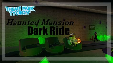 Roblox Haunted Mansion Ride