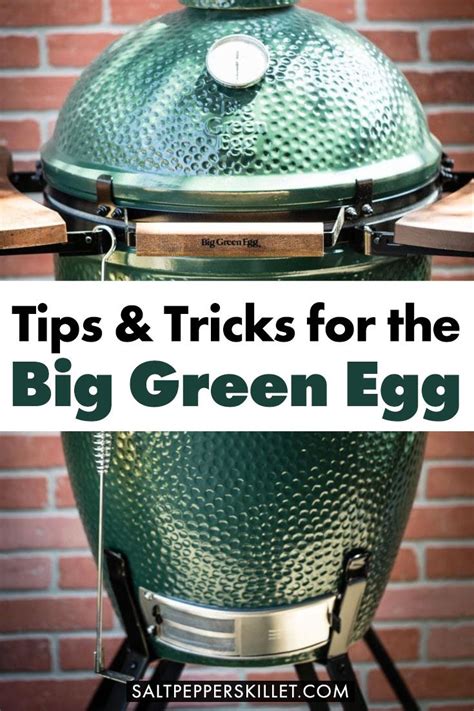 Big Green Egg TipsBig Green Egg Tips & Tricks | Big green egg smoker ...