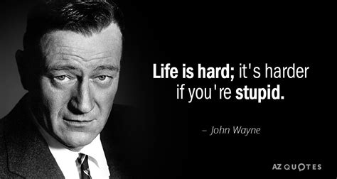 TOP 25 QUOTES BY JOHN WAYNE (of 133) | A-Z Quotes