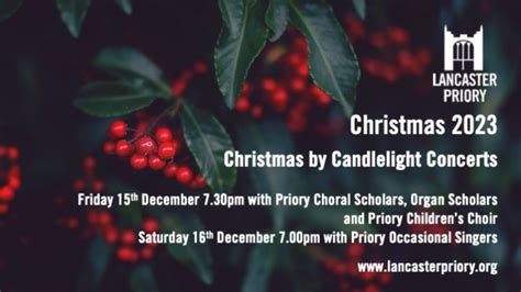 Lancaster Priory Christmas by Candlelight Concerts, Lancaster Priory ...