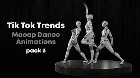 ArtStation - Tik Tok Trends | Mocap Dance Animations | Pack 3 | Game Assets