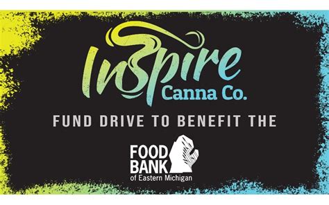 Inspire Canna Co's Fundraiser for the Food Bank of Eastern Michigan ...