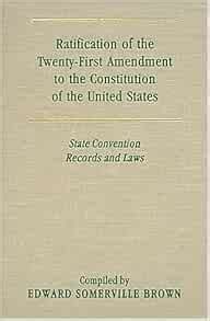 Amazon.com: Ratification of the Twenty-First Amendment to the ...