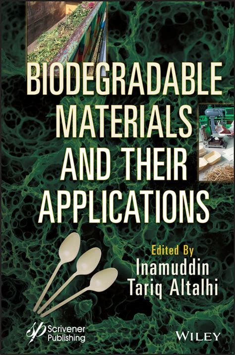 Biodegradable Materials and Their Applications eBook by Inamuddin ...