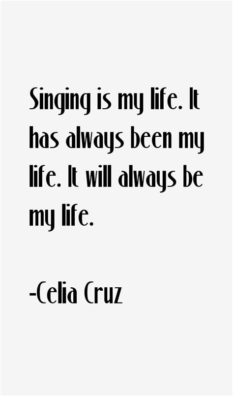 Celia Cruz Quotes & Sayings