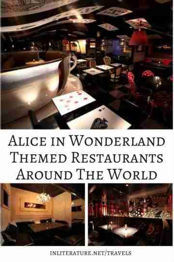 Alice in Wonderland Themed Restaurants Around The World | In Literature