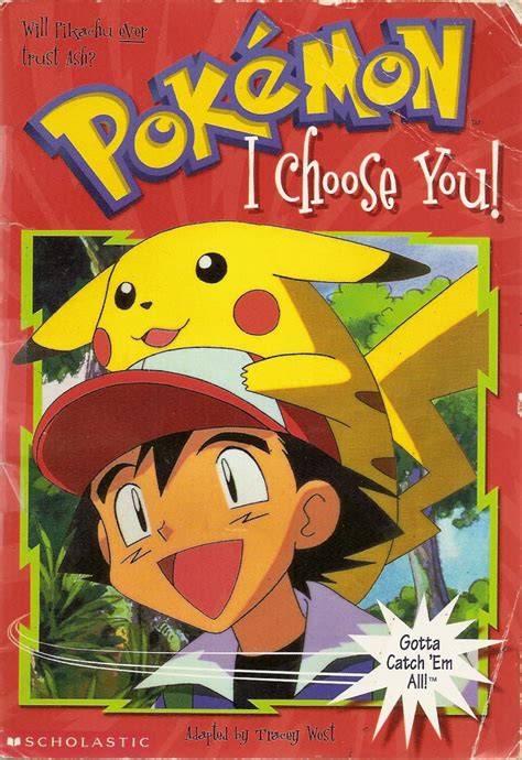 I Choose You! (book) - Bulbapedia, the community-driven Pokémon ...