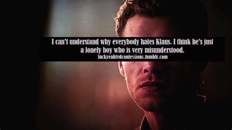 klaus mikaelson + favourite quotes 1/? - Klaus Photo (34753709) - Fanpop