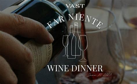 Far Niente Wine Dinner – Vast