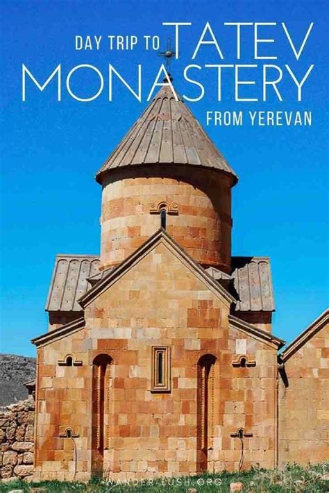 Yerevan to Tatev Monastery: Armenia's Best Day Trip | Armenia travel ...