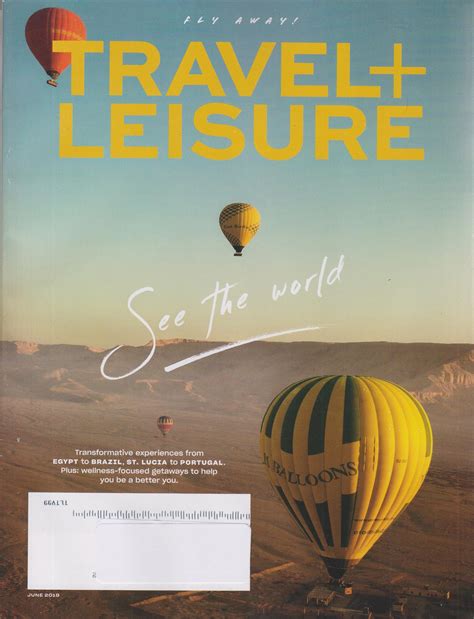 Travel Leisure June 2019 See the World (Magazine: Travel)