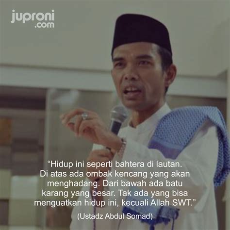 20 Kata Kata Bijak Ustadz Abdul Somad Paling Menyentuh Hati - Juproni.com