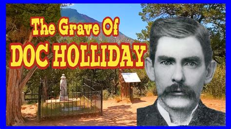 The Grave of Doc Holliday! - YouTube