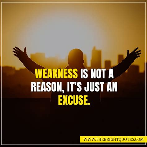 25 Great Inspirational Quotes about Weakness - The Bright Quotes