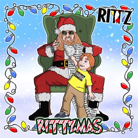 Rittz - Rittzmas Lyrics and Tracklist | Genius