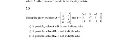 Solved where 0 is the zero matrix and I is the identity | Chegg.com