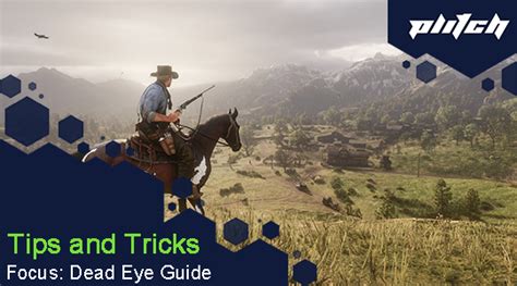 Red Dead Redemption 2 Dead Eye Guide | PLITCH