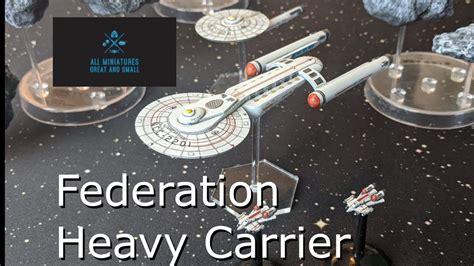 Star Fleet Battles - Federation Heavy Carrier Part II - YouTube