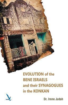 Evolution of The Bene Israels and their Synagogues in The Konkan by Dr ...