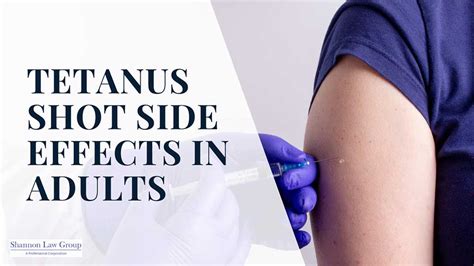 Tetanus Shot Side Effects in Adults: What You Need to Know