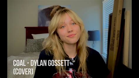 Coal - Dylan Gossett (cover) Chords - Chordify