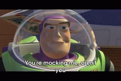 You'Re Mocking Me GIF - Toy Story Buzz - Descubre y comparte GIF