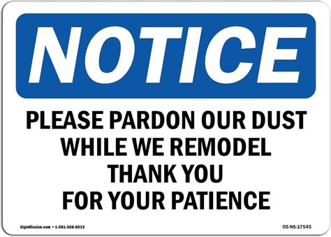 Amazon.com: OSHA Notice Signs - Please Pardon Our Dust While We Remodel ...