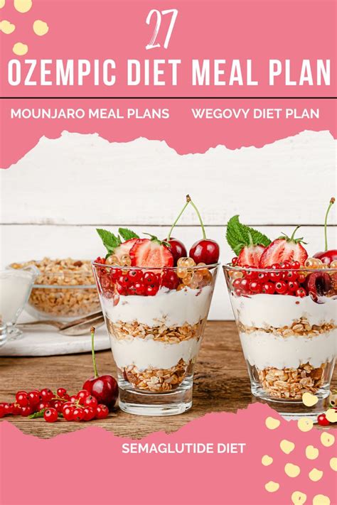 27 Ozempic Diet Meal Plan | Wegovy Diet Plan | Mounjaro Meal Plans ...