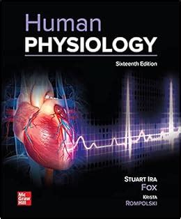 Amazon.com: Human Physiology: 9781260720464: Fox, Stuart, Rompolski ...