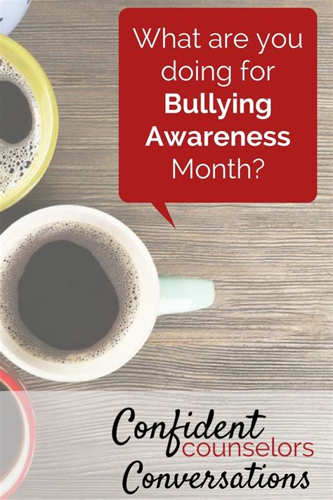 Conversations: Bullying Awareness Month is Next Week - Confident Counselors