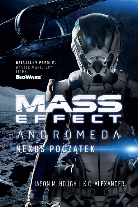 Mass Effect: Andromeda. Nexus początek - Wydawnictwo Insignis